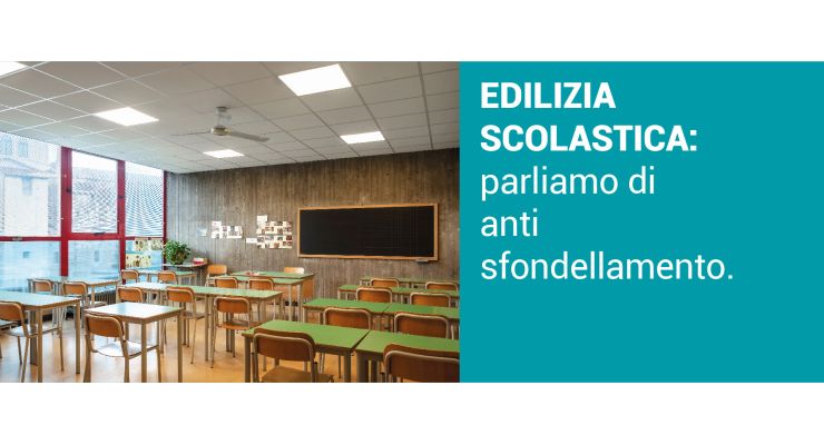 EDILIZIA SCOLASTICA: Parliamo di anti sfondellamento.