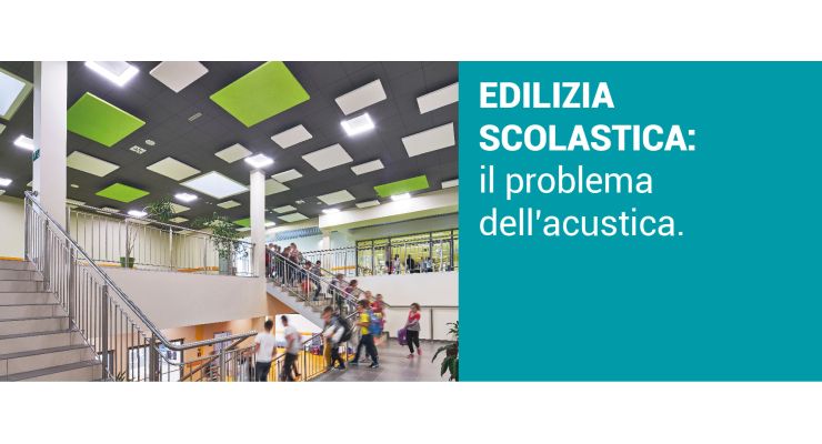 EDILIZIA SCOLASTICA: Il problema dell'acustica.